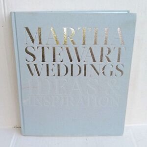 Martha Stewart Weddings: Ideas and Inspiration (Hardcover, 2015)-1st/1st -Acc